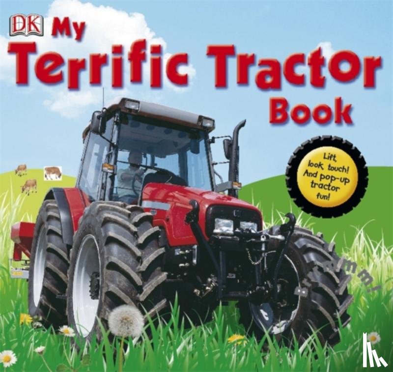 DK - My Terrific Tractor Book