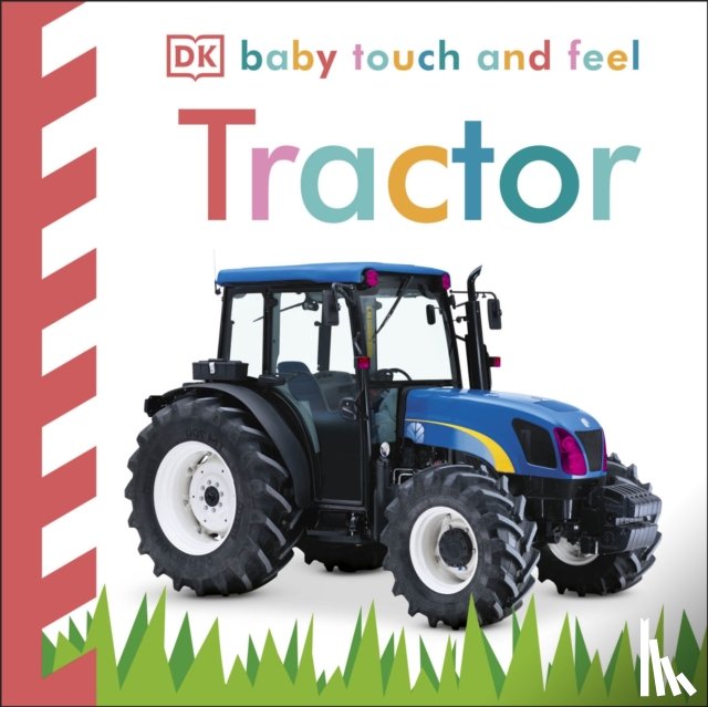 DK - Baby Touch and Feel Tractor