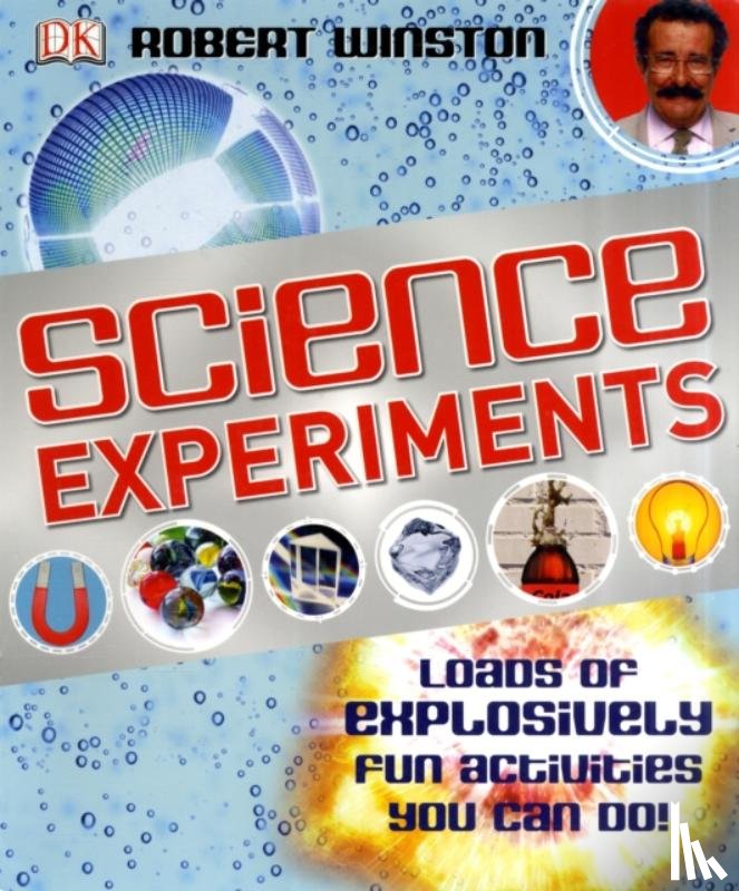 Winston, Robert - Science Experiments