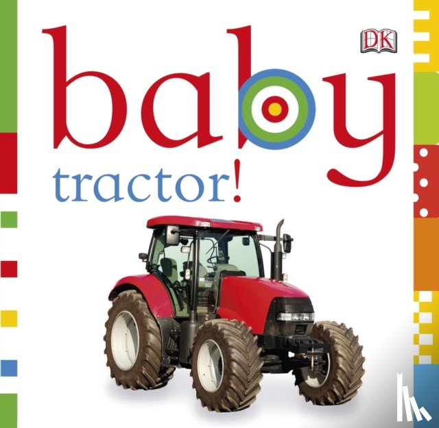 DK - Baby Tractor!