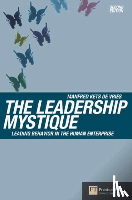 Kets De Vries, Manfred - The Leadership Mystique