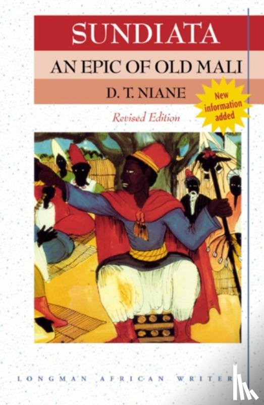 Niane, D T - Sundiata: an Epic of Old Mali 2nd Edition