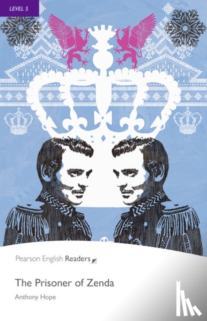 Hughes, A., Pearson Education, Hope, Anthony - Level 5: The Prisoner of Zenda