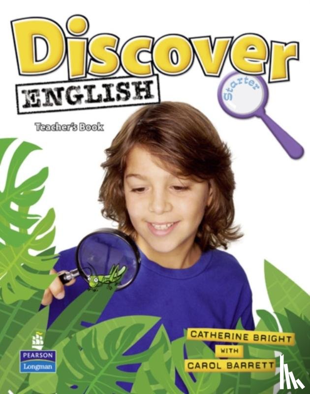 Bright, Catherine, Barrett, Carol - Discover English Global Starter Teacher's Book