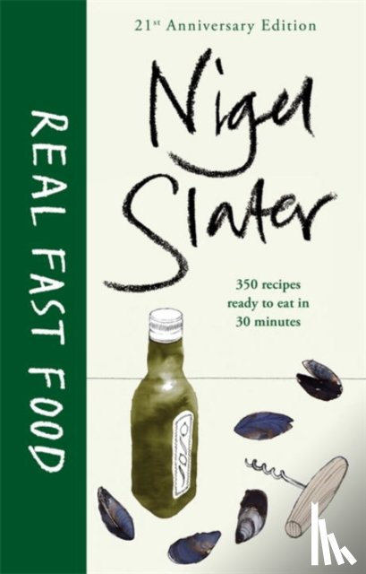 Slater, Nigel - Real Fast Food