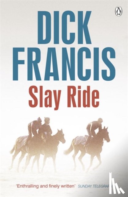 Francis, Dick - Slay Ride