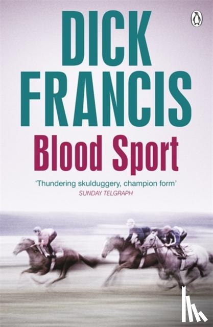 Francis, Dick - Blood Sport