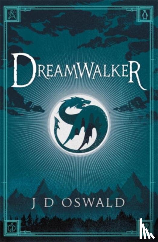 Oswald, J.D. - Dreamwalker