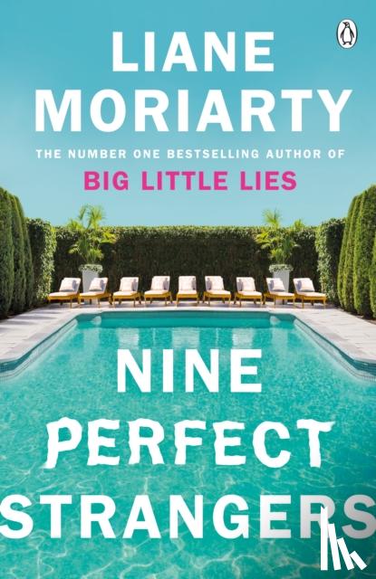 Moriarty, Liane - Nine Perfect Strangers
