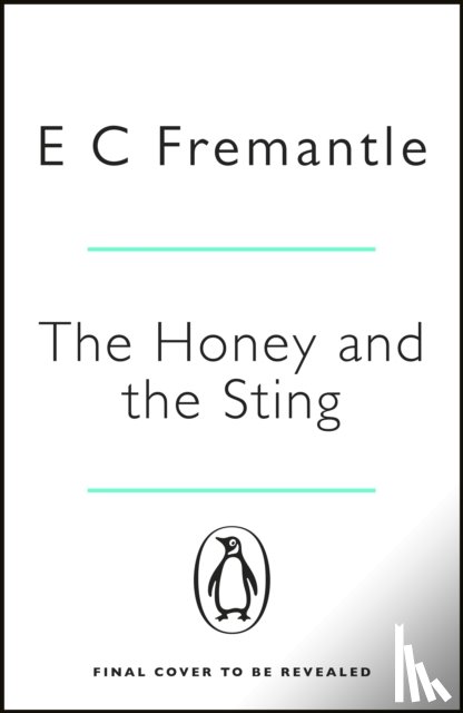 Fremantle, Elizabeth - The Honey and the Sting