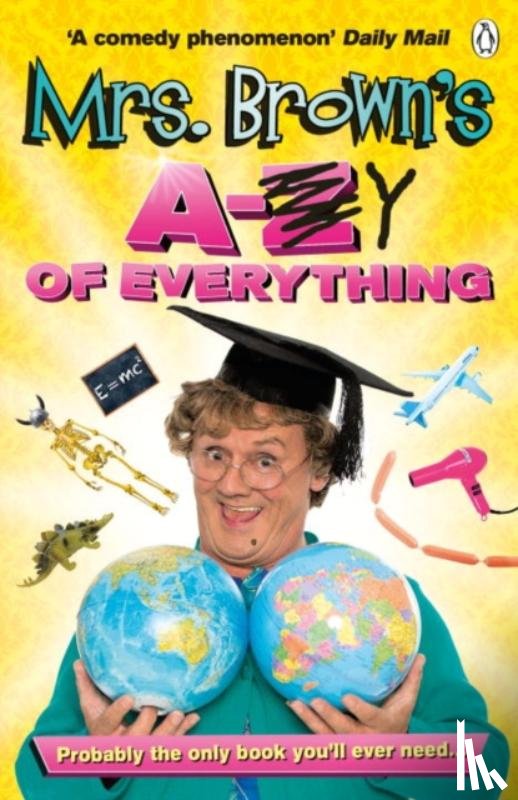 O'Carroll, Brendan - Mrs. Brown's A to Y of Everything
