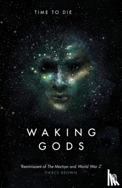 Neuvel, Sylvain - Waking Gods