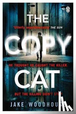 Woodhouse, Jake - The Copycat