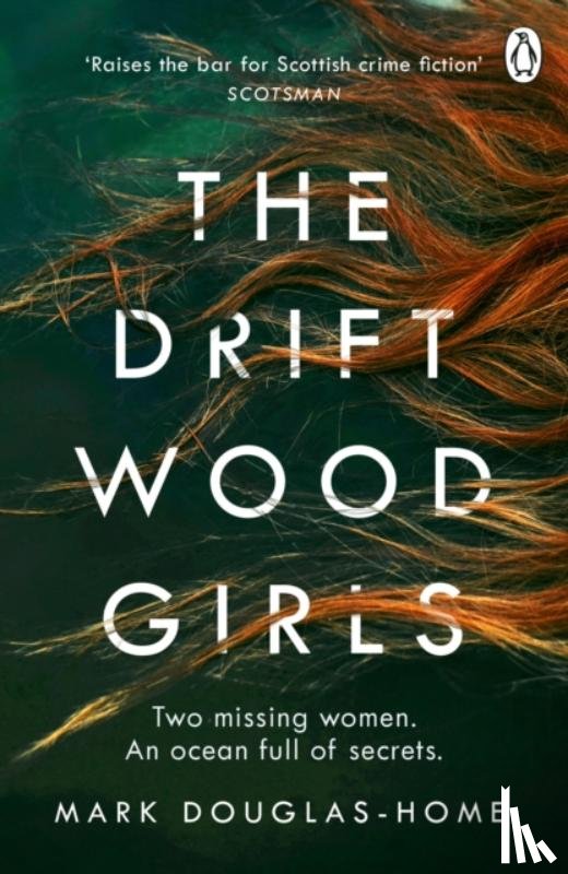 Douglas-Home, Mark - The Driftwood Girls