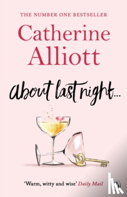 Alliott, Catherine - About Last Night . . .