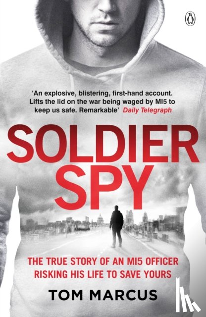 Marcus, Tom - Soldier Spy
