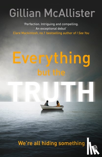 McAllister, Gillian - Everything but the Truth