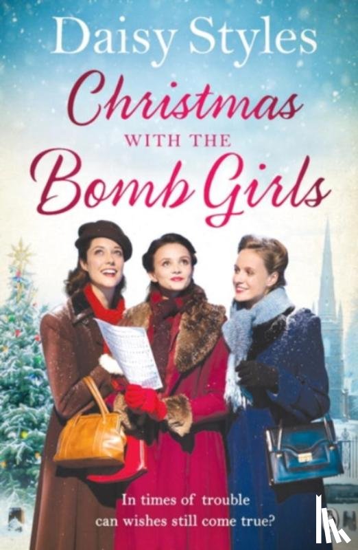 Styles, Daisy - Christmas with the Bomb Girls