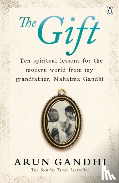 Gandhi, Arun - The Gift