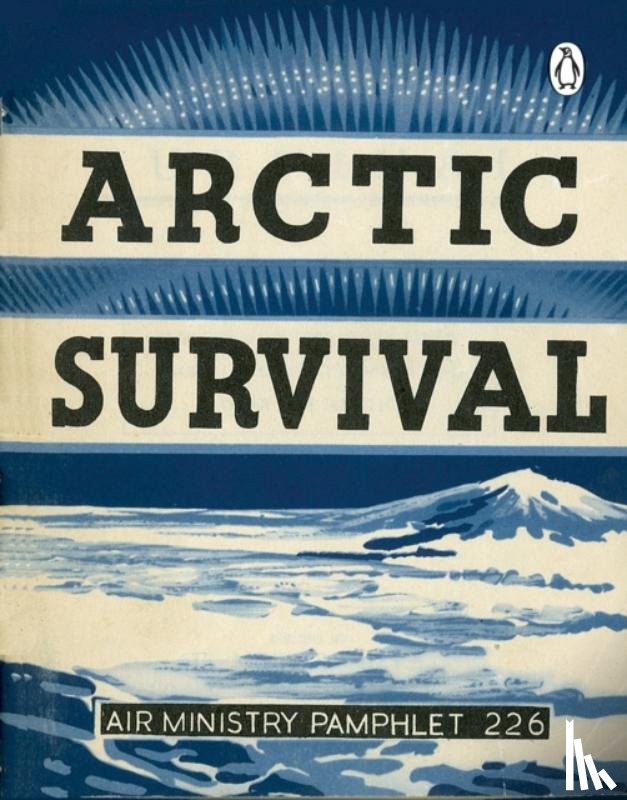  - Arctic Survival