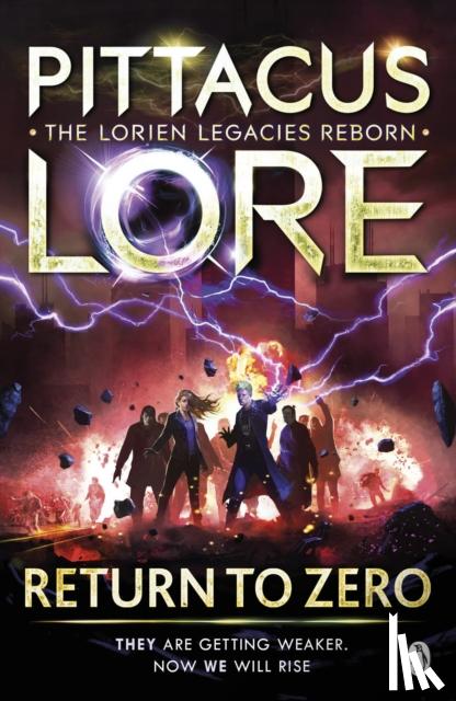 Lore, Pittacus - Return to Zero