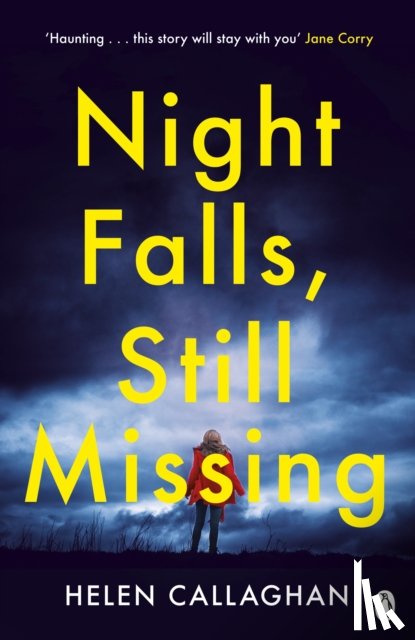 Callaghan, Helen - Night Falls, Still Missing