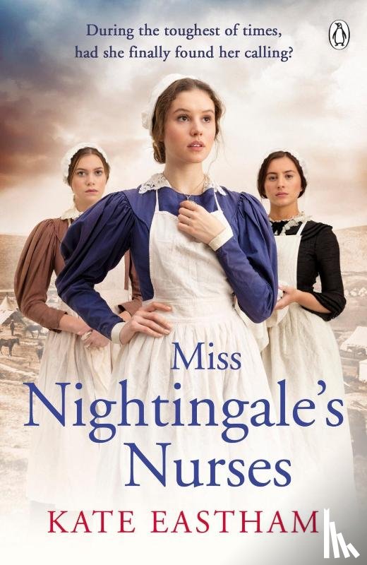 Eastham, Kate - Miss Nightingale's Nurses