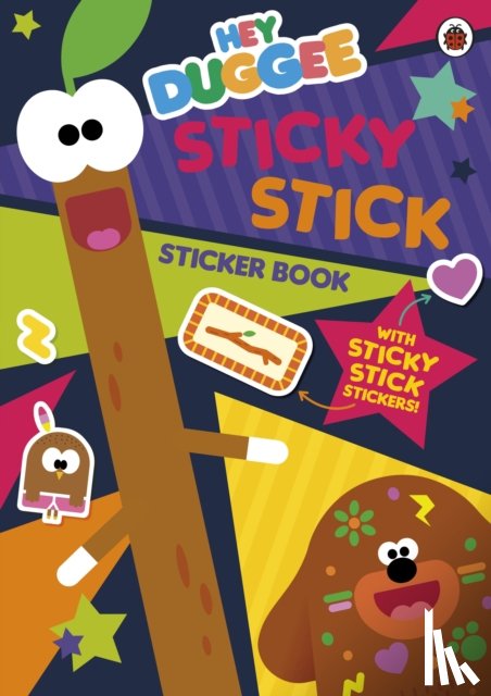 Hey Duggee - Hey Duggee: Sticky Stick Sticker Book