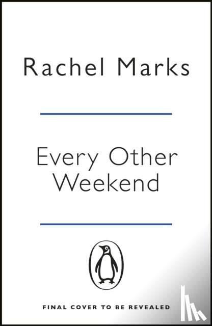 Marks, Rachel - Until Next Weekend