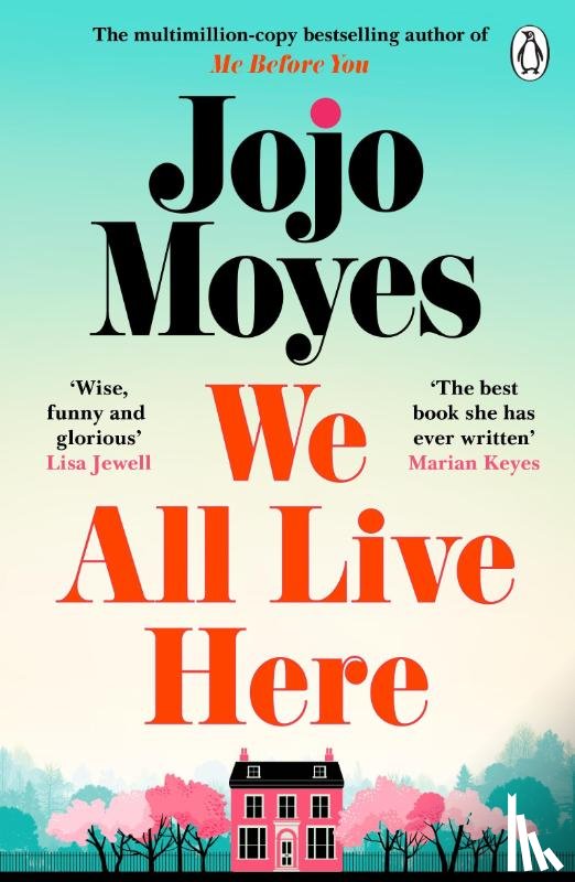 Moyes, Jojo - We All Live Here