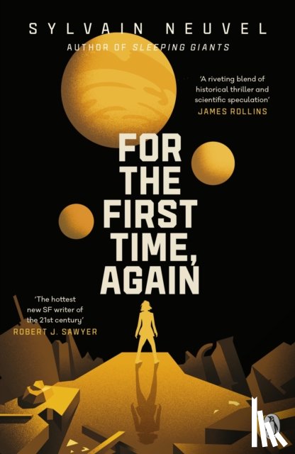 Neuvel, Sylvain - For the First Time, Again