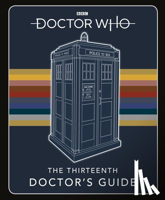 Who, Doctor - Doctor Who: Thirteenth Doctor's Guide