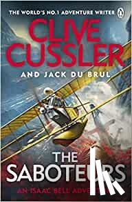 Cussler, Clive, Brul, Jack du - The Saboteurs