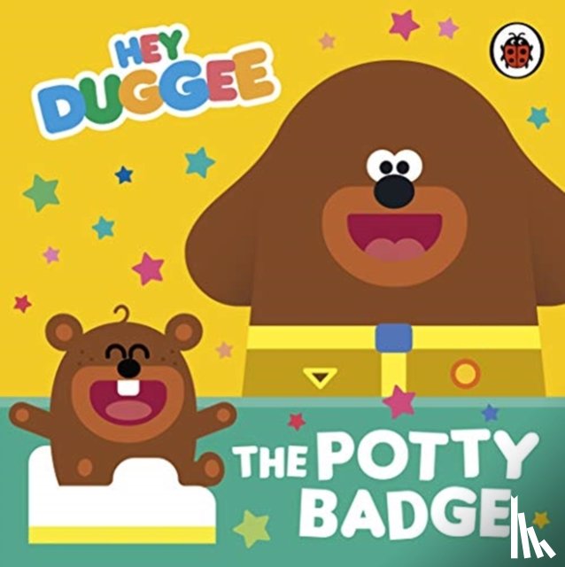 Hey Duggee - Hey Duggee: The Potty Badge