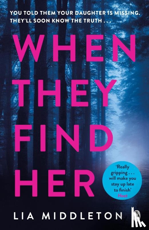 Middleton, Lia - When They Find Her