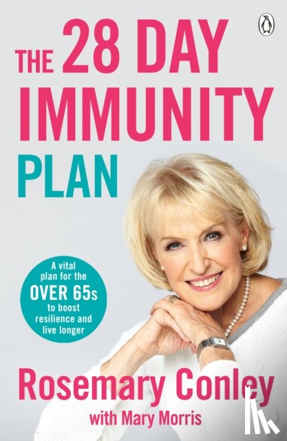 Conley, Rosemary - The 28-Day Immunity Plan