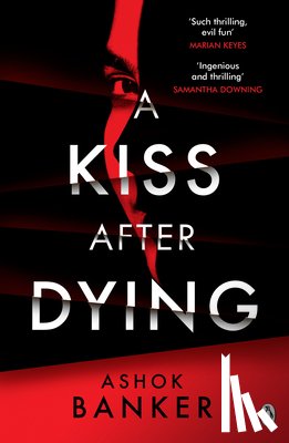 Banker, Ashok - A Kiss After Dying