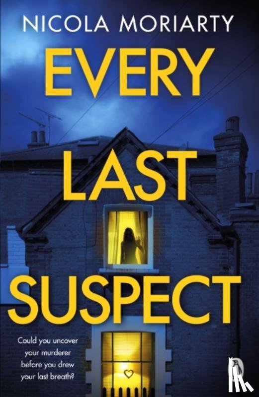 Moriarty, Nicola - Every Last Suspect
