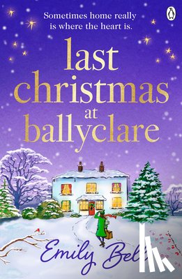 Bell, Emily - Last Christmas at Ballyclare