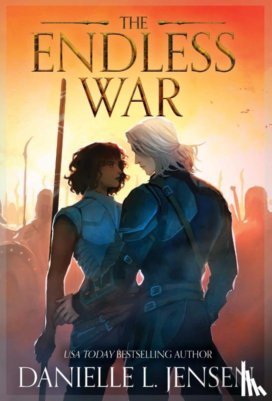 Jensen, Danielle L. - The Endless War