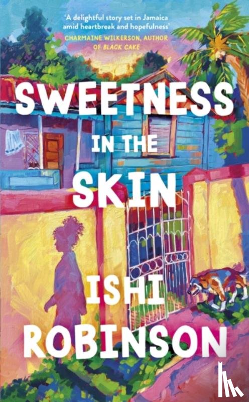 Robinson, Ishi - Sweetness in the Skin