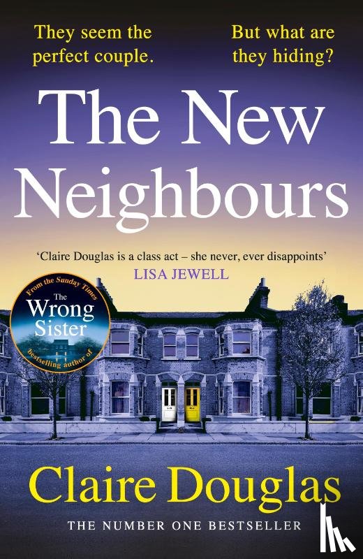 Douglas, Claire - The New Neighbours