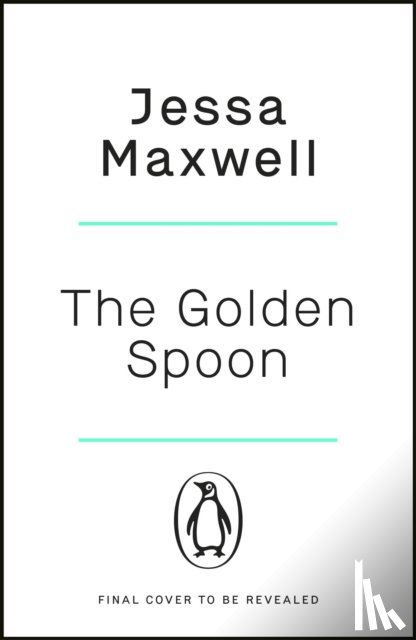 Maxwell, Jessa - The Golden Spoon