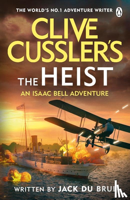 du Brul, Jack - Clive Cussler’s The Heist