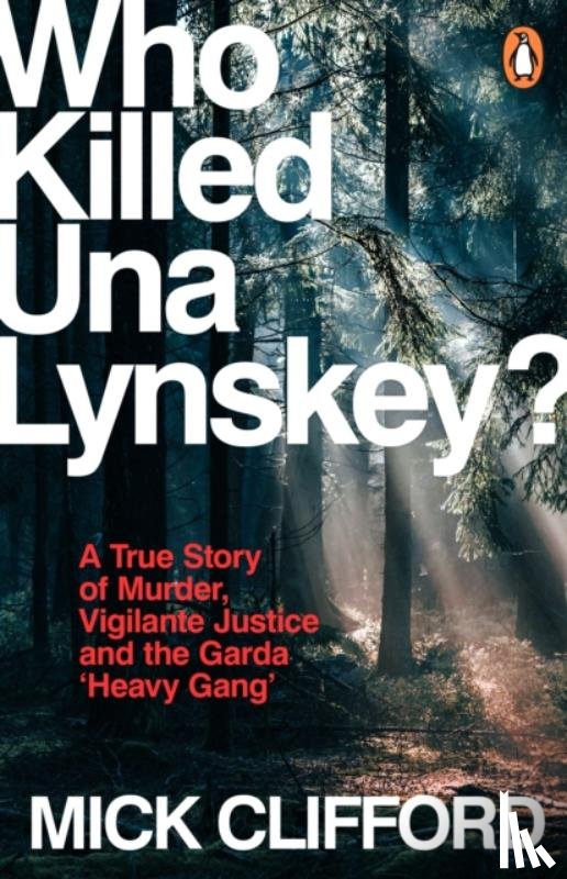Clifford, Mick - Who Killed Una Lynskey?