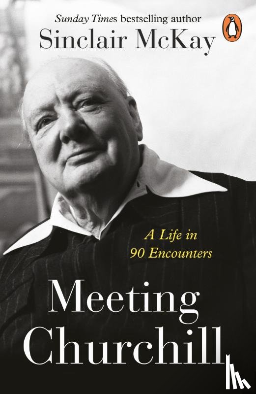 McKay, Sinclair - Meeting Churchill