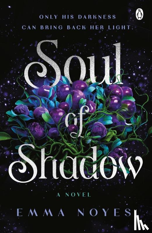 Noyes, Emma - Soul of Shadow