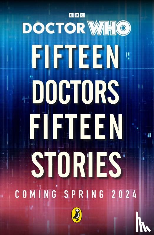 Who, Doctor - Doctor Who: Fifteen Doctors 15 Stories