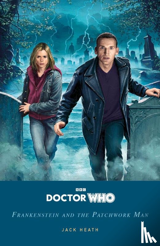 Heath, Jack - Doctor Who: Frankenstein and the Patchwork Man