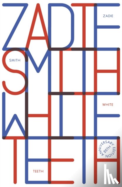 Smith, Zadie - White Teeth